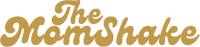 The MomShake